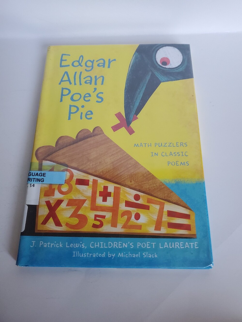 Edgar Allan Poe's Pie - J. Patrick Lewis - Hardcover Preowned